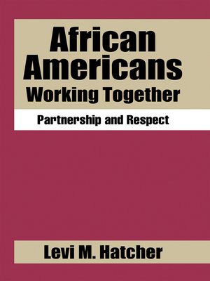 cover image of African Americans Working Together